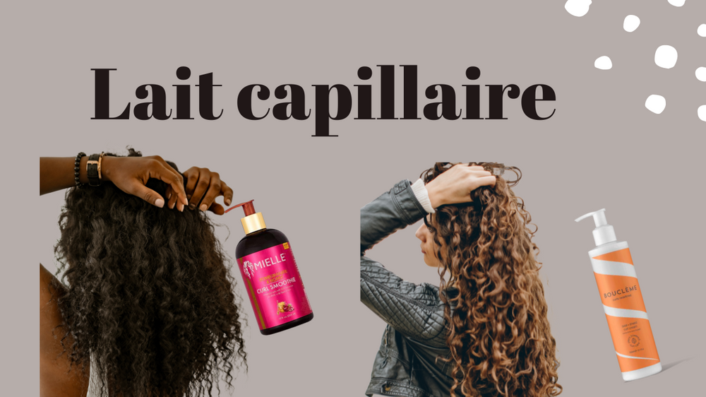 Le lait pour les Crépus - Bouclés - Frisés